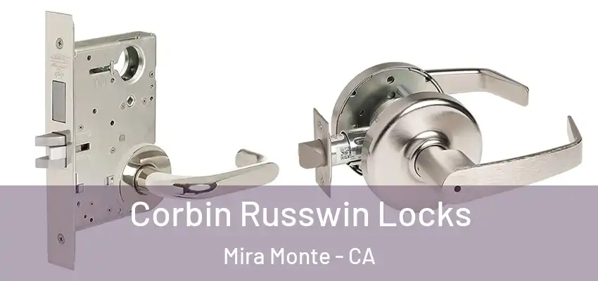  Corbin Russwin Locks Mira Monte - CA