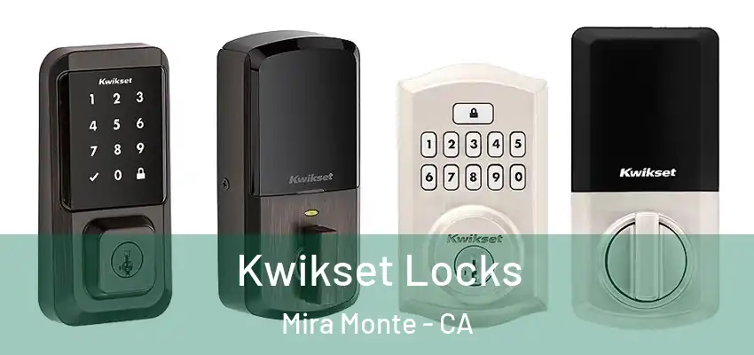  Kwikset Locks Mira Monte - CA